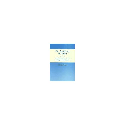 Astadhyayi of Panini Vol. IV Hardcover – January 1, 1999