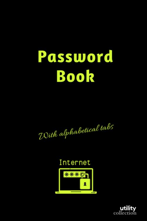 Password Book: With alphabetical tabs, Internet Username and Password Logbook Organizer Paperback – 12 Jun. 2020