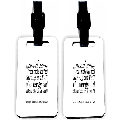 Sam Sandor-A Good Man can Make You Feel Strong  Energy - Masonite Luggage Identifier Tags with Straps x2