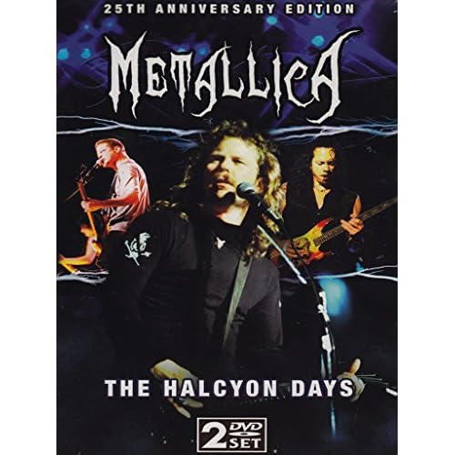 Metallica: The Halcyon Days (25th Anniversary Edition)