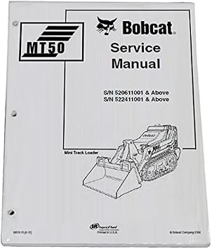 Bobcat MT50 Mini Track Loader Workshop Repair Service Manual - Part Number # 6901510