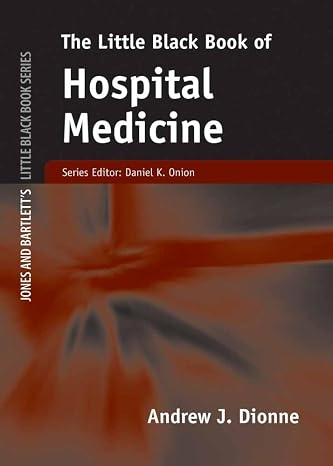 The Little Black Book of Hospital Medicine (Little Black Book)