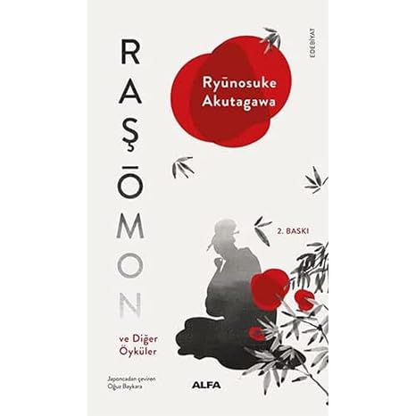 Raşōmon ve Diğer Öyküler