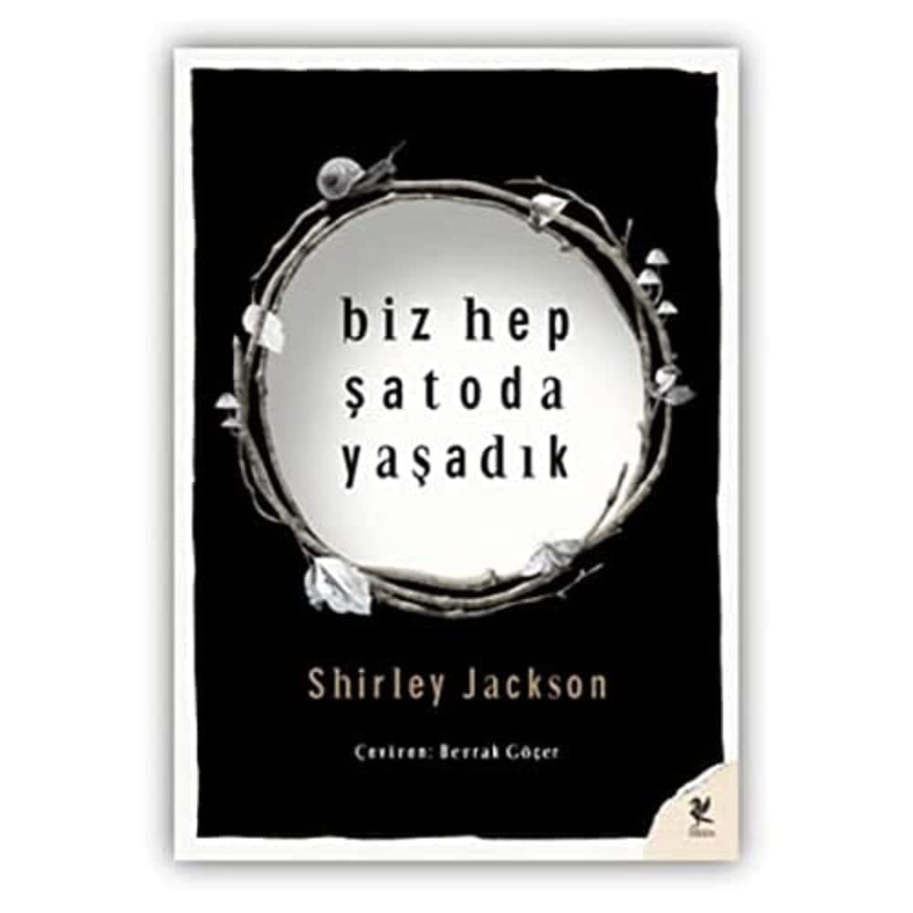 Biz Hep Şatoda Yaşadık Kağıt Kapak – 22 Mayıs 2017