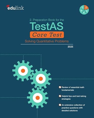 2. Preparation Book for the TestAS Core Test: Solving Quantitative Problems (Preparation for the TestAS Core Test 2025)