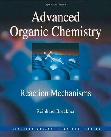 Advanced Organic Chemistry: Reaction Mechanisms