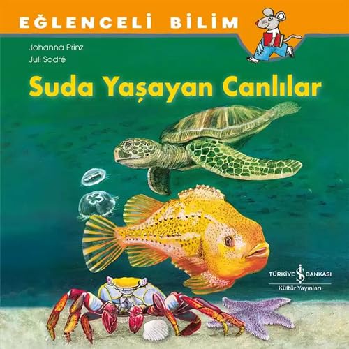Eğlenceli Bilim - Suda Yaşayan Canlılar Kağıt Kapak – 3 Nisan 2024
