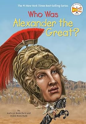 Who Was Alexander the Great? Paperback Illustrated, June 7, 2016