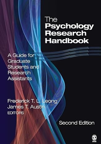 The Psychology Research Handbook: A Guide for Graduate Students and Research Assistants