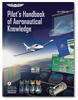 Pilot's Handbook of Aeronautical Knowledge (FAA-H-8083-25A)