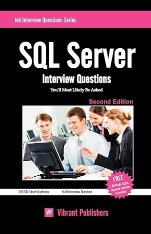 SQL Server Interview Questions You'll Most Likely Be Asked