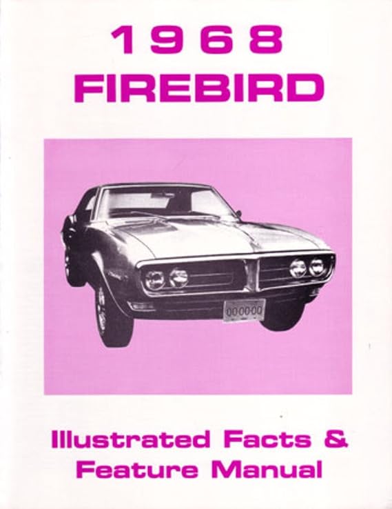 bishko automotive literature 1968 Pontiac Firebird Facts & Features Sales Brochure Options Colors Accessories