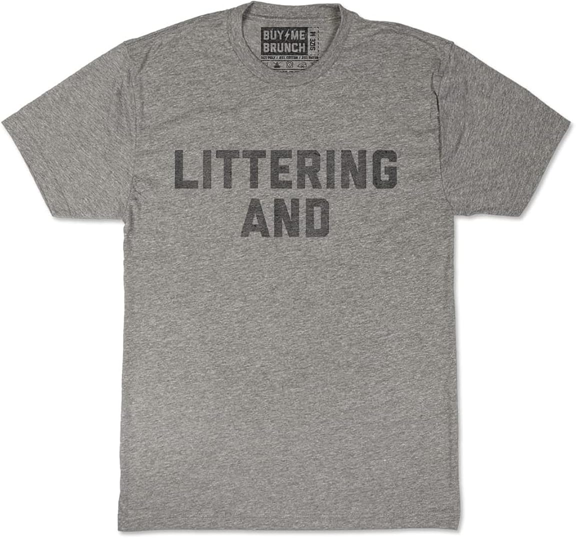 Buy Me Brunch Littering and Tee - Super Troopers Apparel T-Shirt