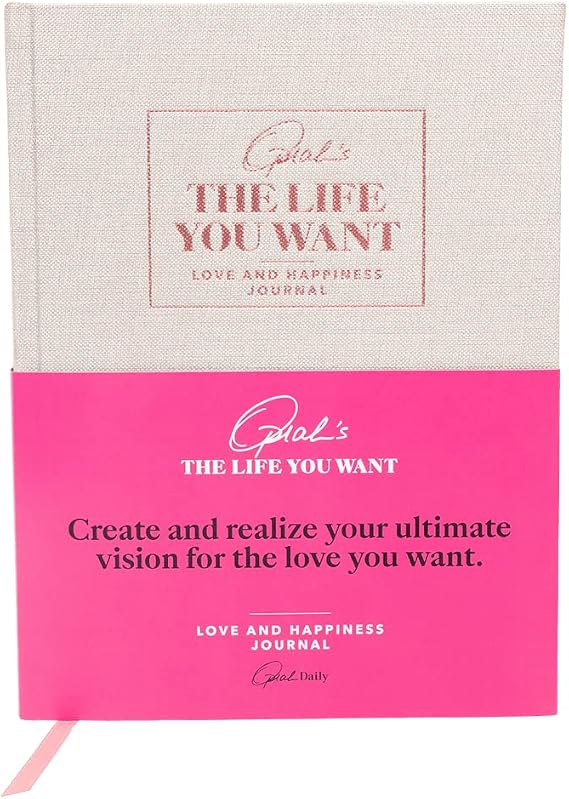 Oprah's The Life You Want Love and Happiness Journal - Find More Fulfillment in Your Relationships, Bring More Love Into Your Life and Increase Connection in Our Larger World
