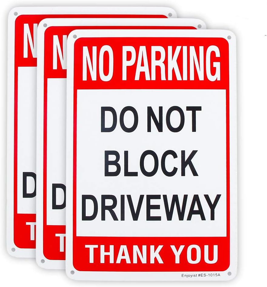 3 Pack No Parking Do Not Block Driveway Sign 10x 7 .04 Aluminum Reflective Sign Rust Free Aluminum-UV Protected and Weatherproof