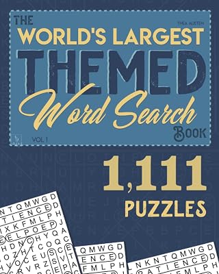 The Worlds Largest Themed Word Search Book - Vol. 1: 1,111 Puzzles for Adults & Seniors Paperback June 27, 2021