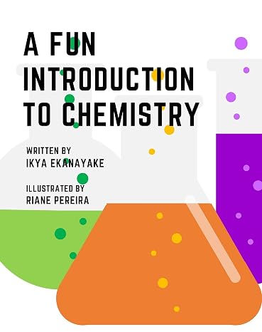A Fun Introduction To Chemistry