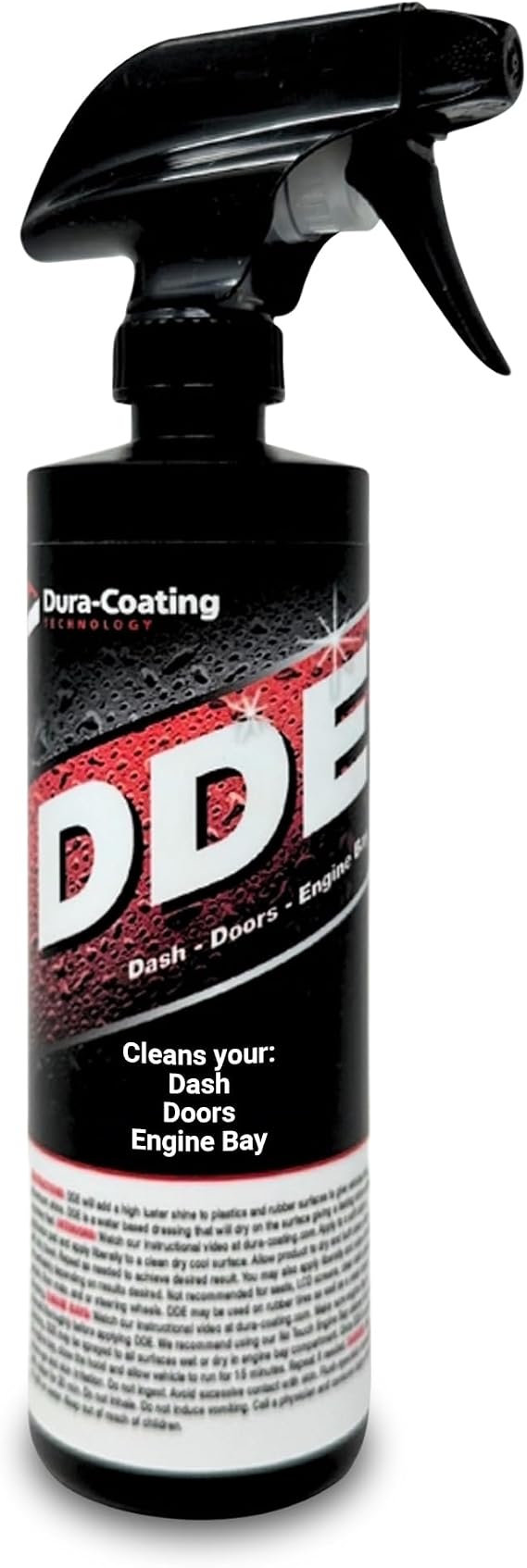 DURA-COATING TECHNOLOGY DDE - Doors, Dashboard, and Engine Bay Cleaner - Car Interior Spray Detailer - Automotive Multi Surfaced Water Based Dressing - Non Greasy - Long Lasting Showroom Shine - 16oz
