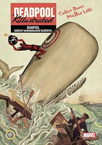 Deadpool - Kills Literary Heroes