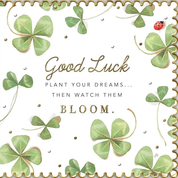 Cards Hallmark Good Luck Good Luck plant your dreams... then watch them bloom.