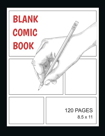 Blank Comic Book: 120 Pages 8.5x11: Draw Your Own Comics - Journal Notebook, Variety of Templates Without Bubbles