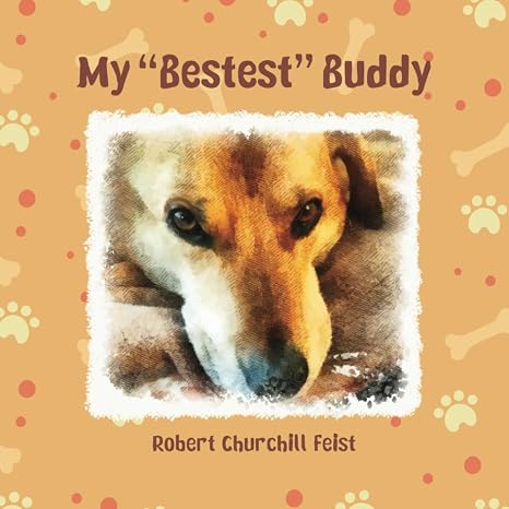 My Bestest Buddy (My Puppies)