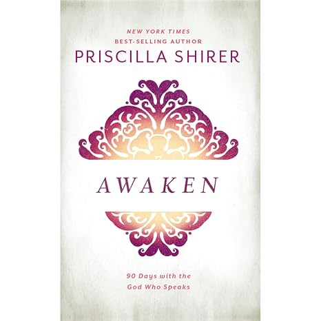 Awaken: 90 Days with the God who Speaks