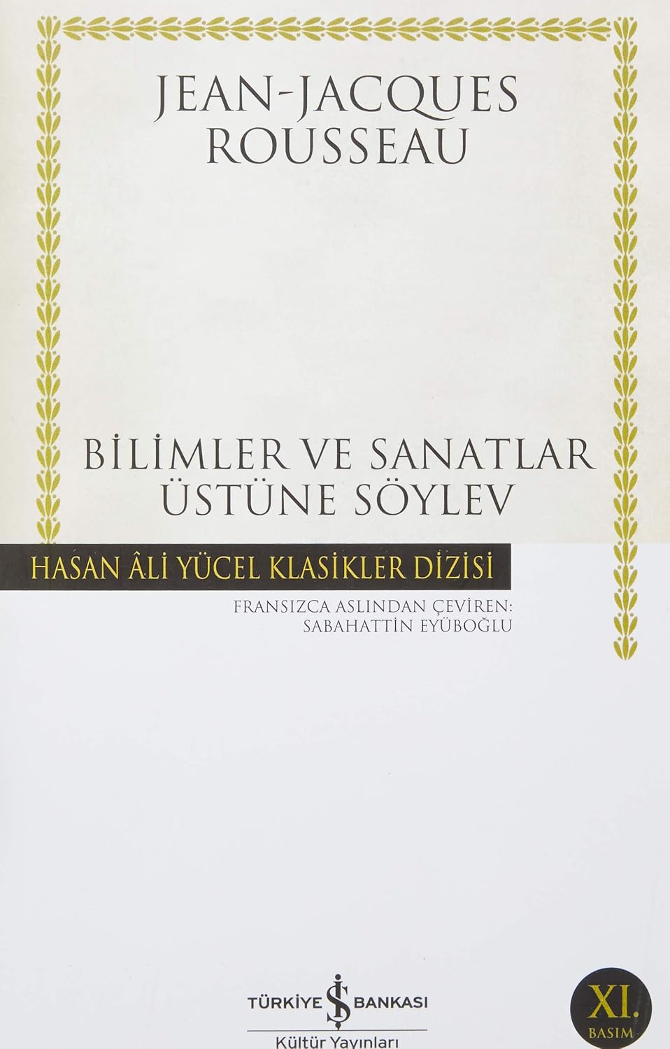 Bilimler ve Sanatlar Üstüne Söylev Kağıt Kapak – 1 Ocak 2007