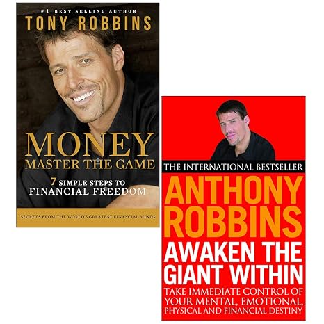 Tony Robins 2 Books Collection Set (Awaken The Giant Within: How to Take Immediate Control of Your Mental, Emotional, Physical & Money Master the Game:7 Simple Steps to Financial Freedom)