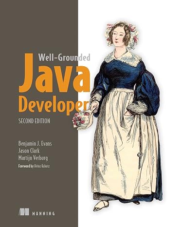 The Well-Grounded Java Developer, Second Edition
