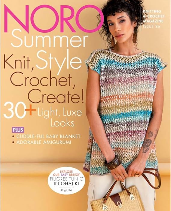 Noro Knitting Magazine 26, Spring-Summer 2025, 30+ Patterns
