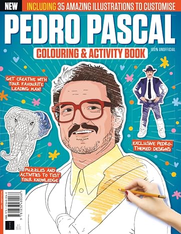 Pedro Pascal Coloring & Activity Book: The Perfect Gift for Every Pedro Fan / 35 Amazing Illustrations to Customise