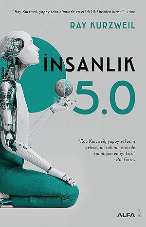 İnsanlık 5.0: Yapay Zeka ile Kaynaştığımızda