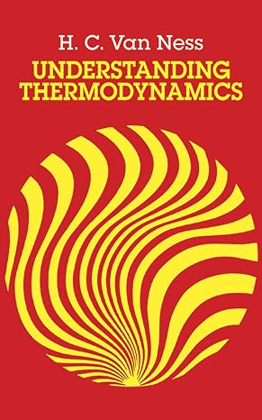 Understanding Thermodynamics (Dover Books on Physics)