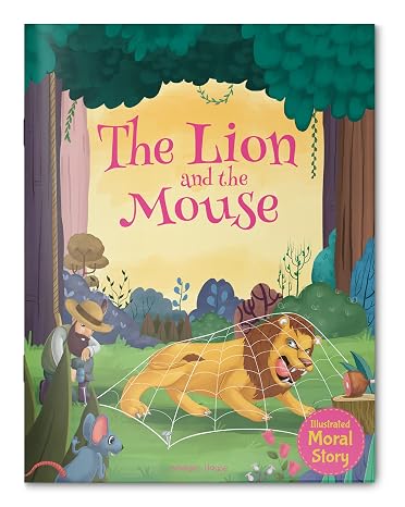 Lion and the Mouse - Illustrated Moral Story for Children , The