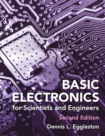 Basic Electronics for Scientists and Engineers