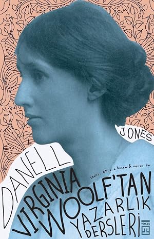 Writing Lessons from Virginia Woolf
