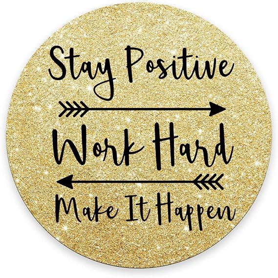 Round Inspirational Quotes Mouse Pad Custom, Stay Positive Work Hard and Make It Happen Inspirational Quotes Round Mouse pad Art Gold Glitter Black Quote 7.9 x 7.9 x 0.12 Inch