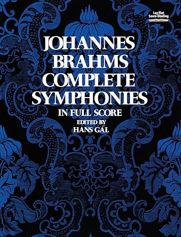 Johannes Brahms Complete Symphonies in Full Score (Vienna Gesellschaft Der Musikfreunde Edition)