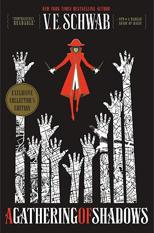 A Gathering of Shadows Collector's Edition: A Novel (Shades of Magic, 2)