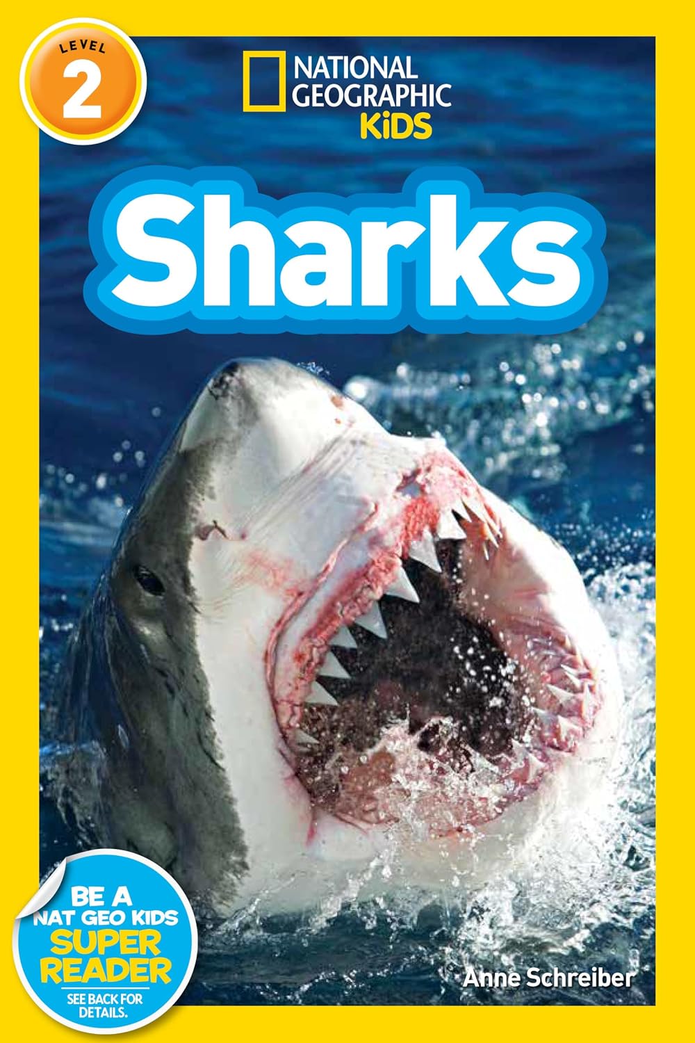 Sharks National Geographic Kids Readers, Level 2 Library Binding – Illustrated, July 8, 2008