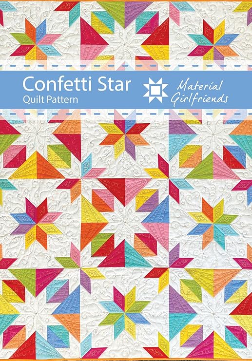 Confetti Star Quilt Pattern, a Simplified Hunter Star Block Pattern Using 10" Squares, Seven Layout Options, Layer Cake Friendly, Easy, Modern, and Traditional