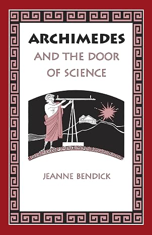 Archimedes and the Door of Science (Living History Library)