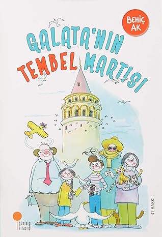 Galata'nın Tembel Martısı: 2, 3, 4. Sınıflar
