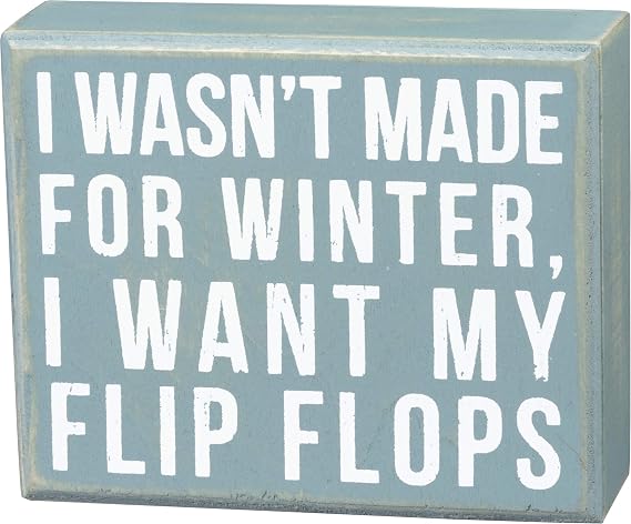 Primitives by Kathy 23727 Box Sign, 4 x 5, Not Made for Winter