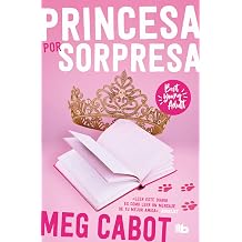 El diario de la princesa: Princesa por sorpresa / The Princess Diaries (BEST YOUNG ADULT) (Spanish Edition) Mass Market Paperback September 19, 2023