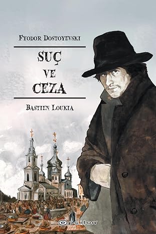 Suç ve Ceza: ( Çizgi Roman )