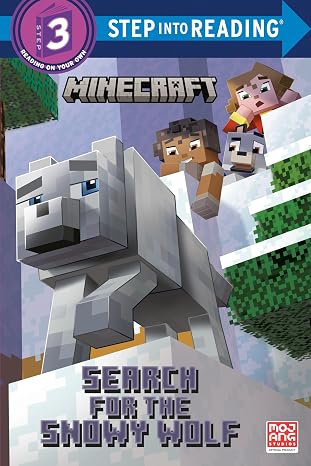 Search for the Snowy Wolf (Minecraft) (Step into Reading, Step 3)