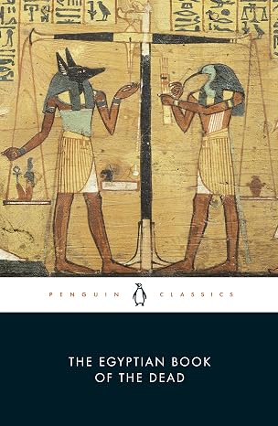 The Egyptian Book of the Dead (Penguin Classics)