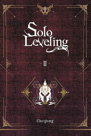 Solo Leveling, Vol. 2 (novel) (Volume 2)